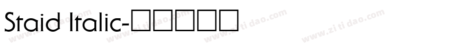 Staid Italic字体转换